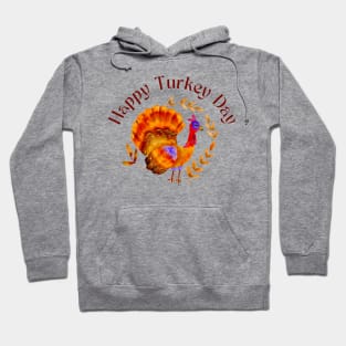 Happy Turkey Day Hoodie